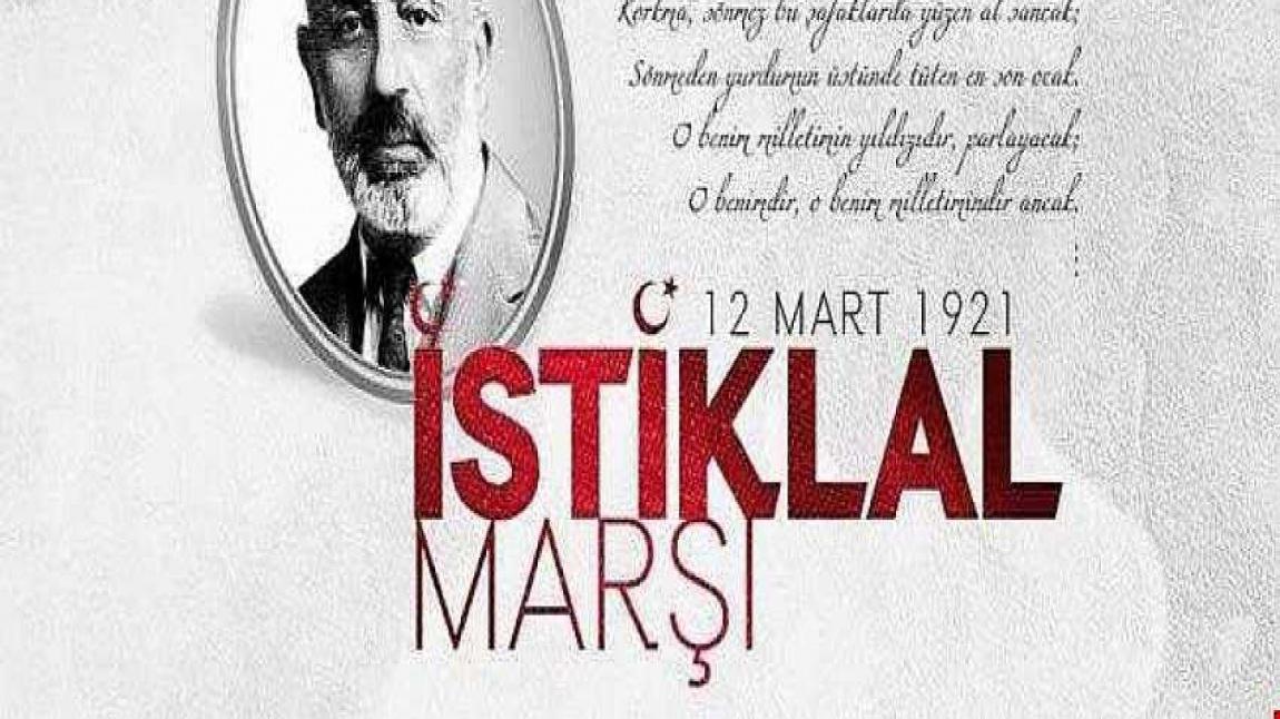 12 Mart İstiklal Marşı'nın Kabulü ve Mehmet Akif Ersoy'u Anma Programi