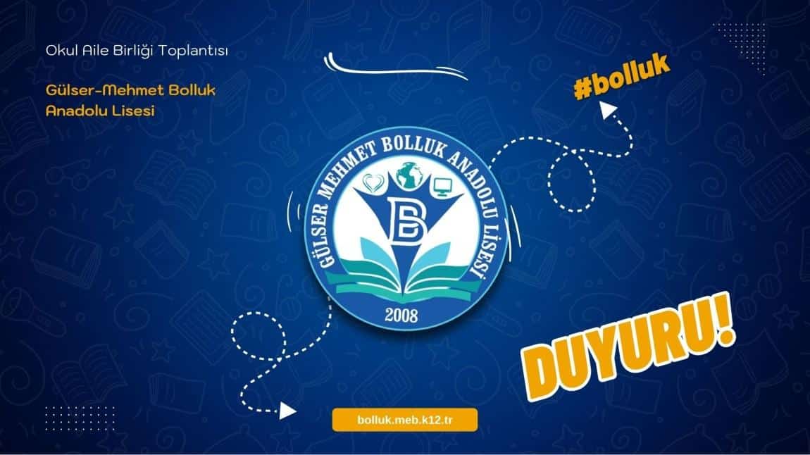  Okul Aile Birliği Olağan Genel Kurul Toplantısı